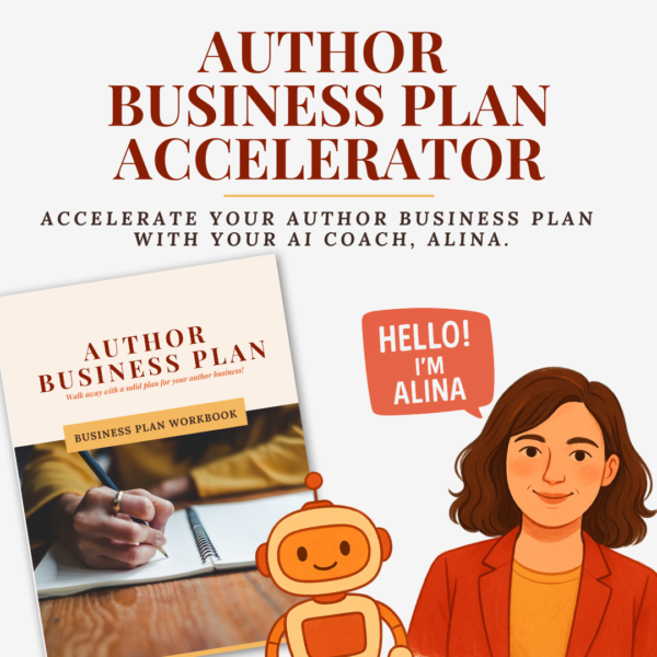 Author Business Plan Accelerator Workbook with an AI coach